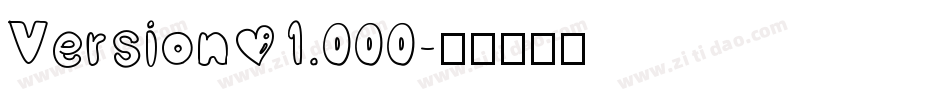 Version 1.000字体转换